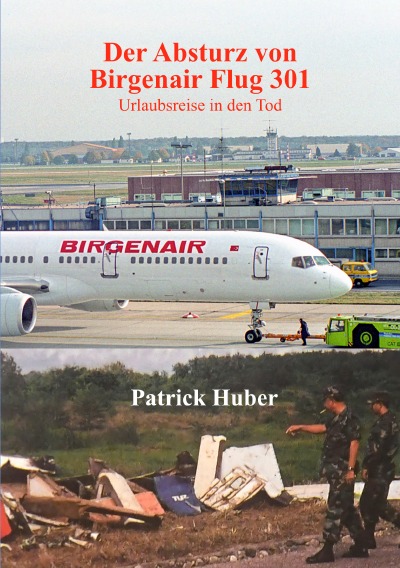 'Cover von Der Absturz von  Birgenair Flug 301 ‒ Urlaubsreise in den Tod'-Cover