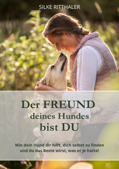 'Cover von Der Freund deines Hundes bist Du'-Cover