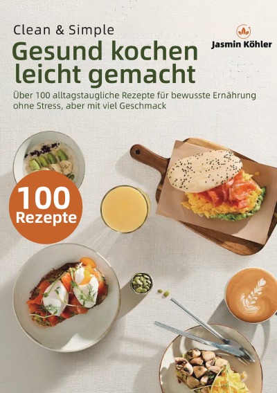 'Cover von Clean & Simple – Gesund kochen leicht gemacht'-Cover