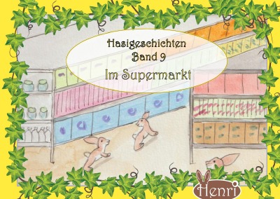 'Cover von Hasigeschichten Band 9 – Im Supermarkt'-Cover