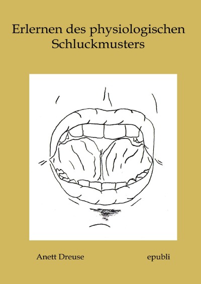 'Cover von Erlernen des physiologischen Schluckmusters'-Cover