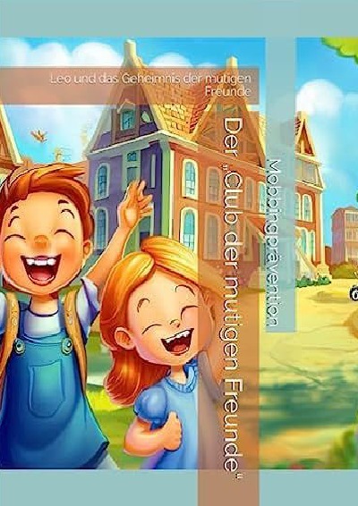 'Cover von Der „Club der mutigen Freunde“'-Cover