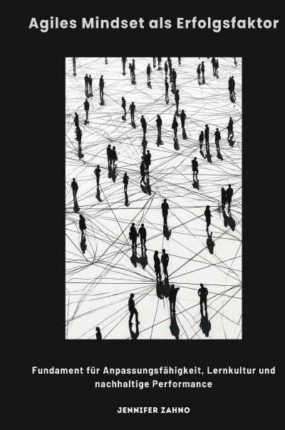 'Cover von Agiles Mindset als Erfolgsfaktor'-Cover