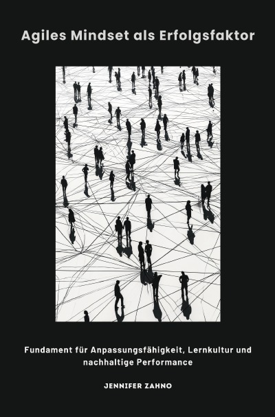 'Cover von Agiles Mindset als Erfolgsfaktor'-Cover