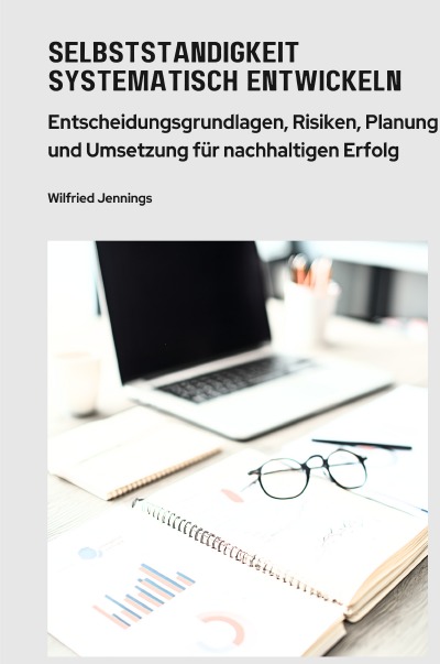 'Cover von Selbstständigkeit  systematisch entwickeln'-Cover