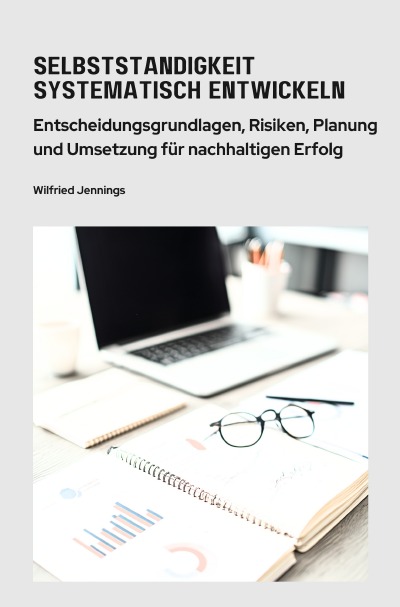 'Cover von Selbstständigkeit  systematisch entwickeln'-Cover