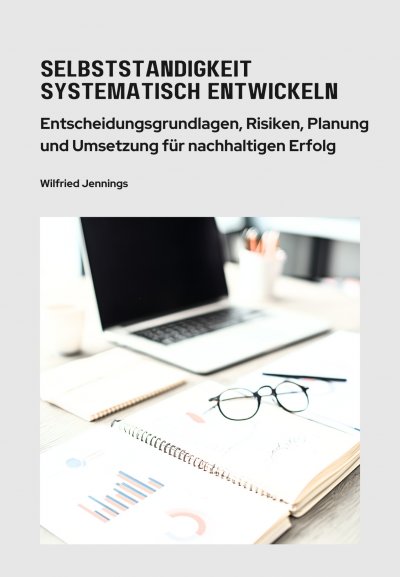 'Cover von Selbstständigkeit  systematisch entwickeln'-Cover