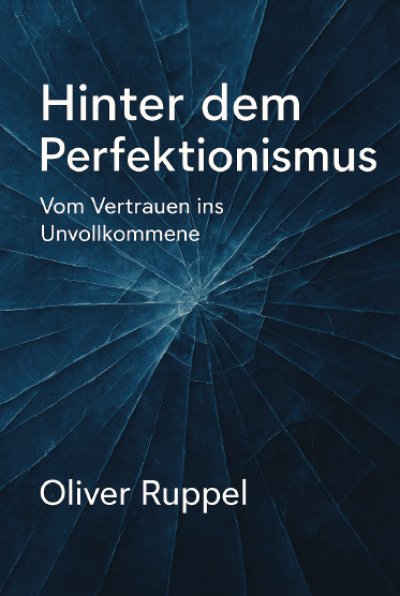 'Cover von Hinter dem Perfektionismus'-Cover