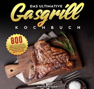'Cover von Das ultimative Gasgrill Kochbuch'-Cover