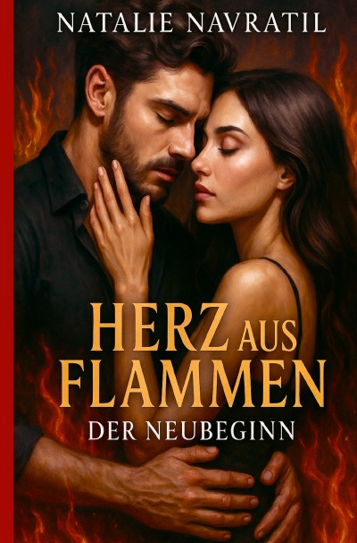 'Cover von Herz aus Flammen – Der Neubeginn'-Cover