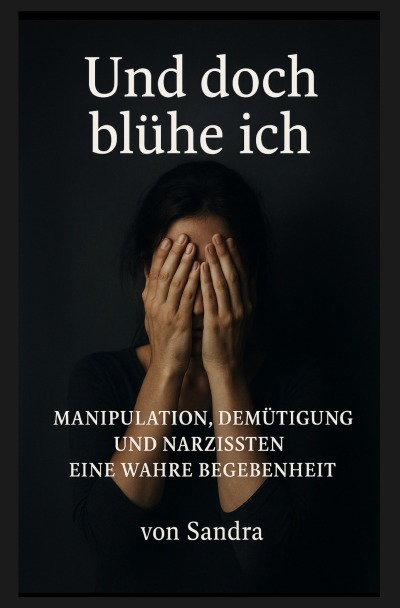 'Cover von Und doch blühe ich'-Cover