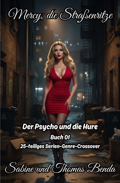 'Cover von Mercy, die Straßenritze – Buch 01 – Der Psycho und die Hure'-Cover