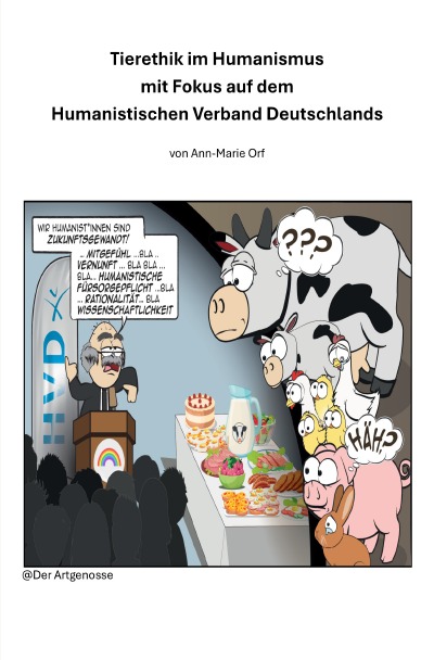 'Cover von Tierethik im Humanismus mit Fokus auf dem Humanistischen Verband Deutschlands'-Cover