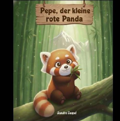 'Cover von Pepe,der kleie rote Panda'-Cover