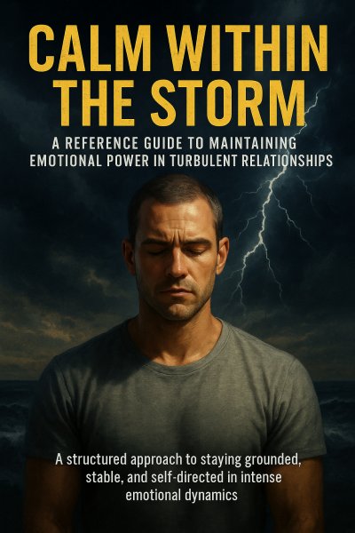 'Cover von Calm Within the Storm: A Reference Guide to Maintaining Emotional Power in Turbulent Relationships'-Cover
