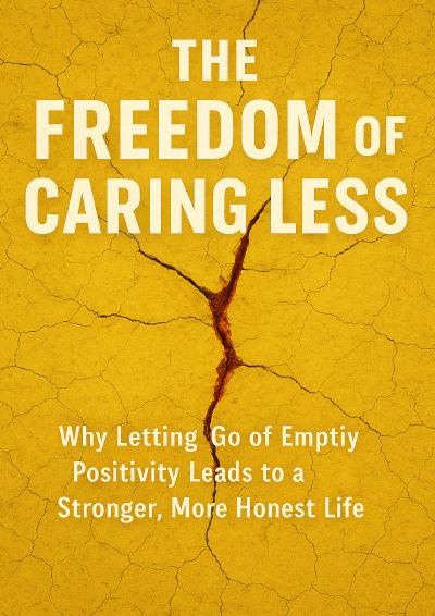 'Cover von The Freedom of Caring Less'-Cover