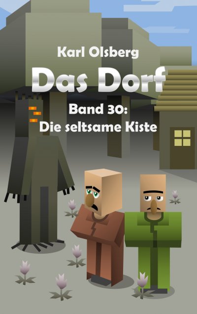 'Cover von Das Dorf Band 30: Die seltsame Kiste'-Cover