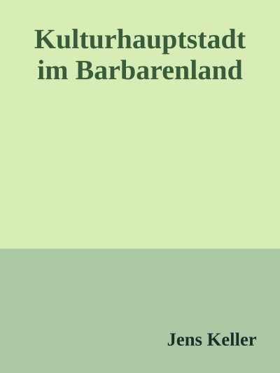 'Cover von Kulturhauptstadt im Barbarenland'-Cover