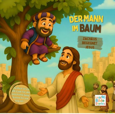'Cover von Der Mann im Baum – Zachäus begegnet Jesus'-Cover