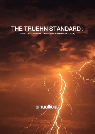 'Cover von THE TRUEHN STANDARD : A PRACTICAL ALTERNATIVE TO CONVENTIONAL WISDOM (5th edition)'-Cover