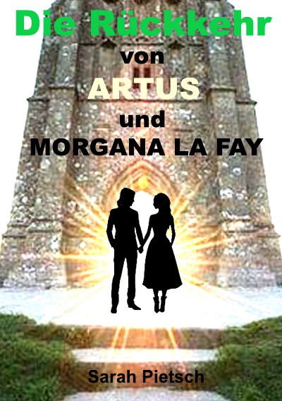 'Cover von Die Rückkehr von Artus und Morgana La Fey'-Cover