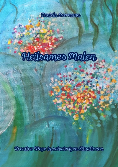 'Cover von Heilsames Malen'-Cover