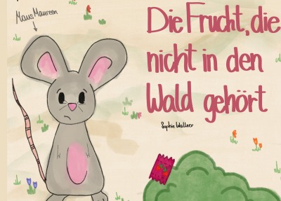 'Cover von Die Frucht, die nicht in den Wald gehört'-Cover