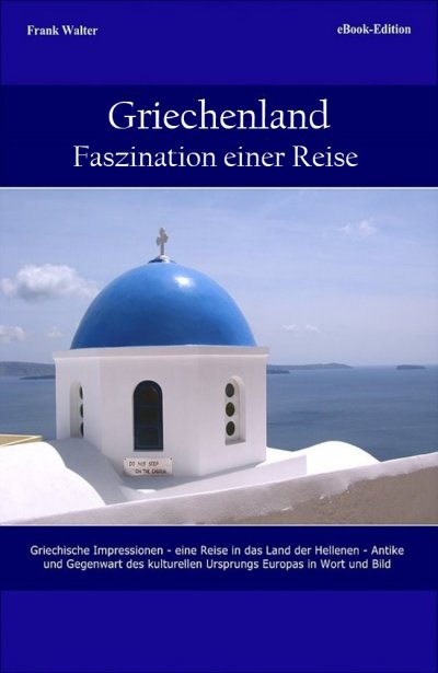 'Cover von Griechenland – Faszination einer Reise'-Cover