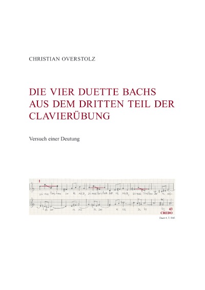 'Cover von DIE VIER DUETTE BACHS AUS DEM DRITTEN TEIL DER CLAVIERÜBUNG. Versuch einer Deutung.'-Cover