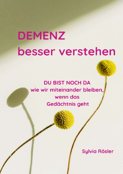 'Cover von DEMENZ besser verstehen'-Cover