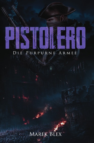 'Cover von Pistolero – Die Purpurne Armee'-Cover