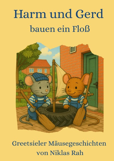 'Cover von Harm und Gerd bauen ein Floß'-Cover
