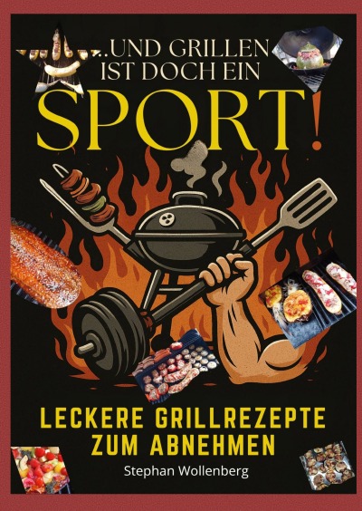 'Cover von Und Grillen ist doch ein Sport!'-Cover