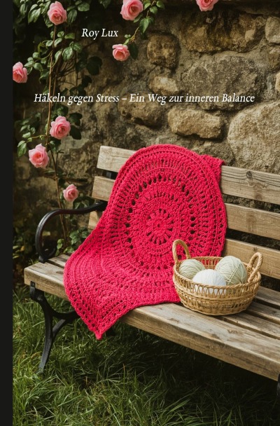 'Cover von Häkeln gegen Stress'-Cover