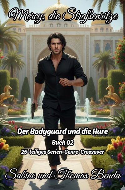 'Cover von Mercy, die Straßenritze – Buch 02 – Der Bodyguard und die Hure'-Cover
