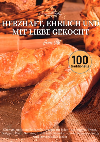 'Cover von Omas Küche – Herzhaft, ehrlich und mit Liebe gekocht'-Cover