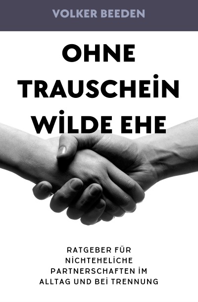 'Cover von Ohne Trauschein – Wilde Ehe'-Cover