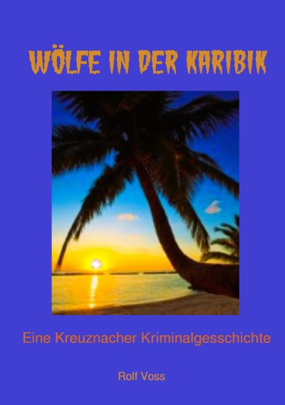 'Cover von Wölfe in der Karibik'-Cover