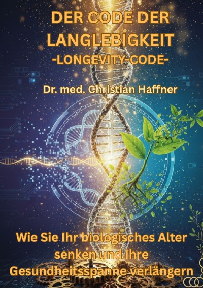 'Cover von Der Code der Langlebigkeit – Longevity-Code'-Cover