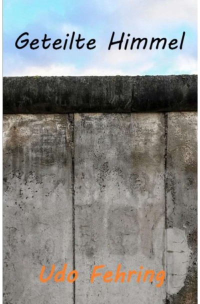 'Cover von Geteilte Himmel'-Cover