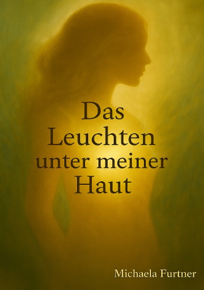 'Cover von Das Leuchten unter meiner Haut'-Cover