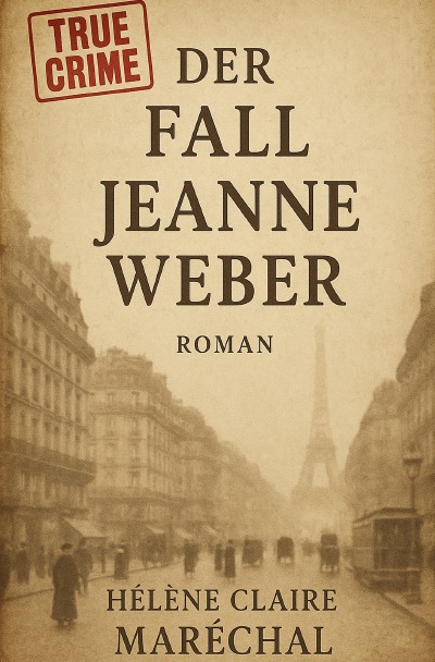 'Cover von Der Fall Jeanne Weber'-Cover