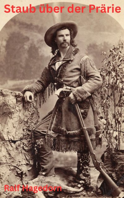 'Cover von Staub über der   Prärie'-Cover