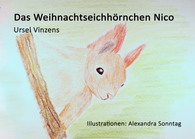 'Cover von Das Weihnachtseichhörnchen Nico'-Cover