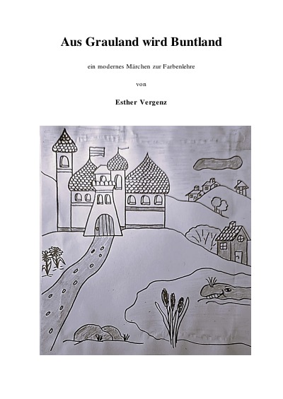 'Cover von Aus Grauland wird Buntland'-Cover