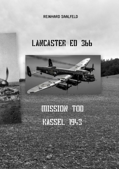 'Cover von LANCASTER ED 366 Mission Tod Kassel 1943'-Cover