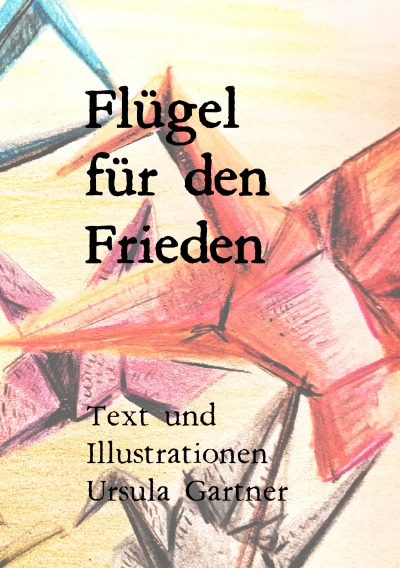 'Cover von Flügel für den Frieden'-Cover
