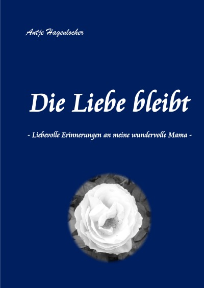 'Cover von Die Liebe bleibt'-Cover