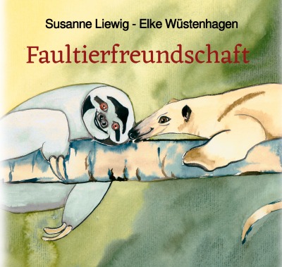 'Cover von Faultierfreundschaft'-Cover