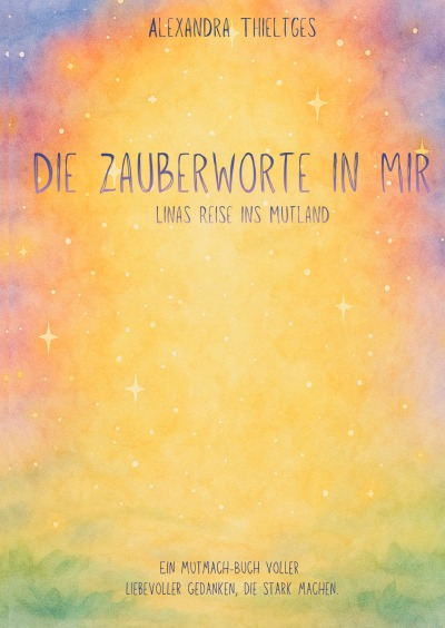 'Cover von Die Zauberworte in mir'-Cover